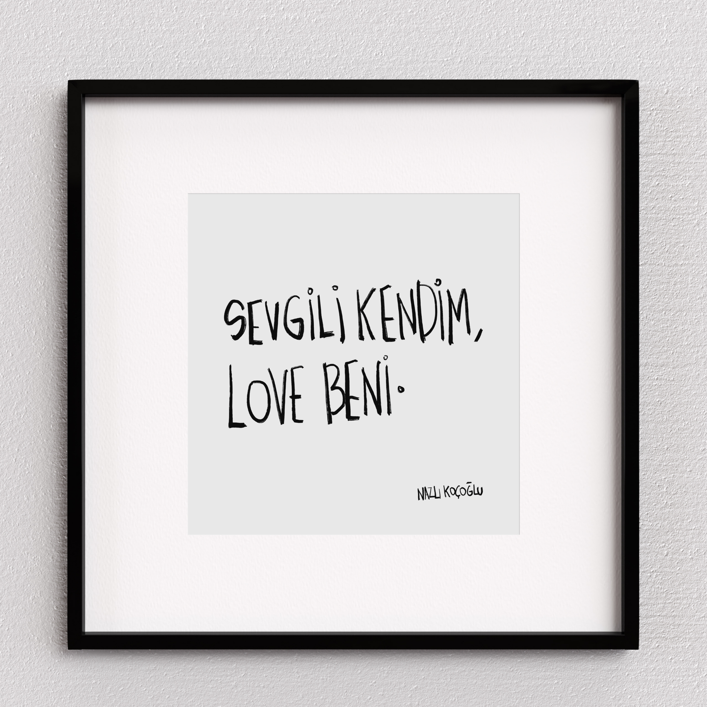 Sevgili Kendim Love Beni
