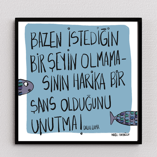 Bazen İstediğin Şeyin Olmaması