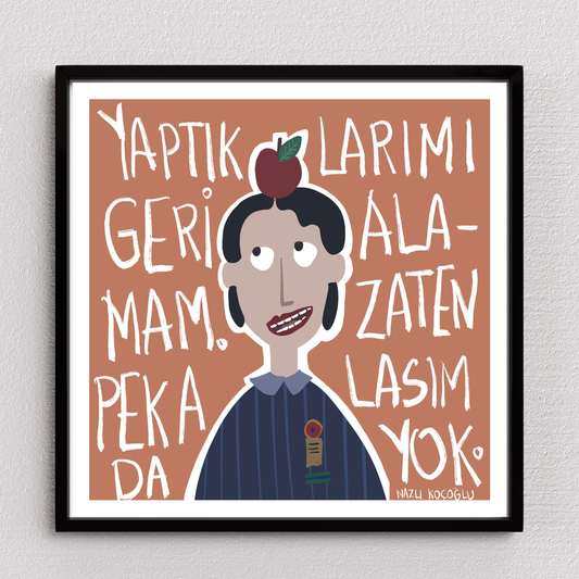 Yaptıklarımı Geri Alamam