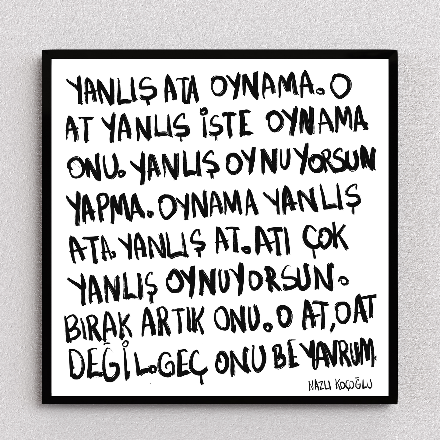 Yanlış Ata Oynama