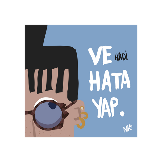 Kendin Ol ve Hata Yap