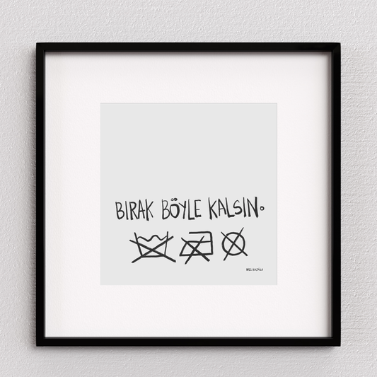 Bırak Böyle Kalsın