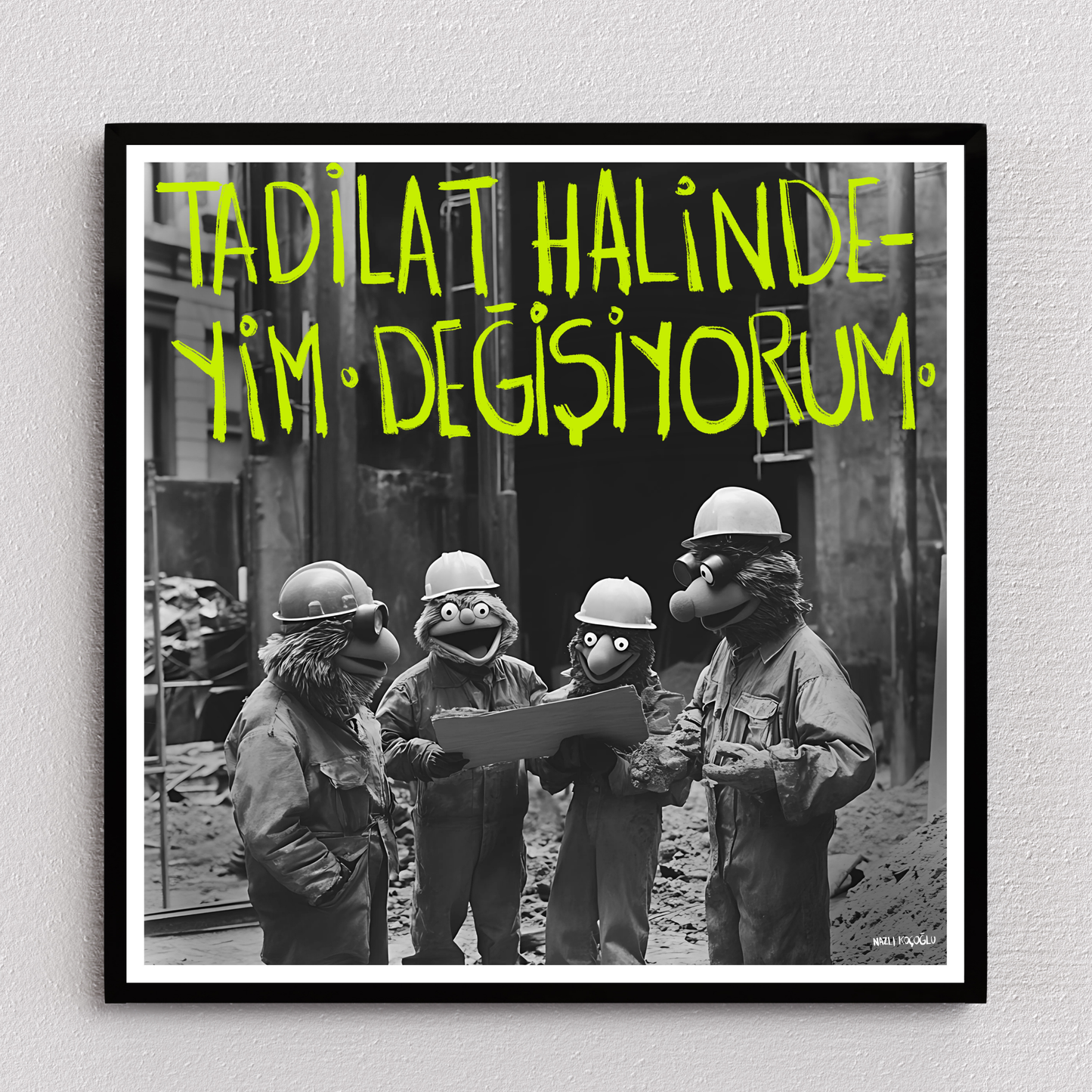 Tadilat Halindeyim