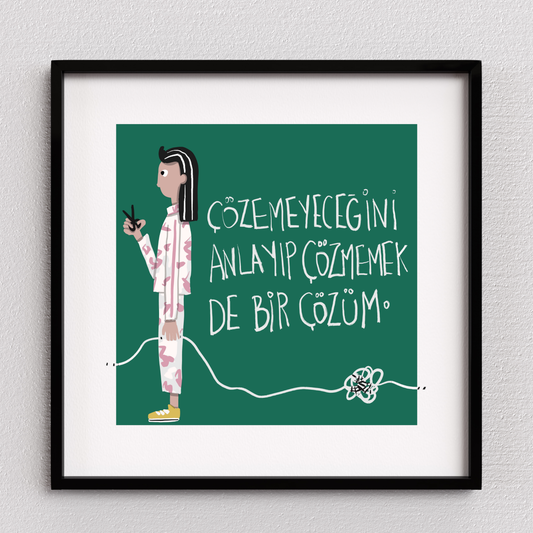 Çözmemek De Bir Çözüm