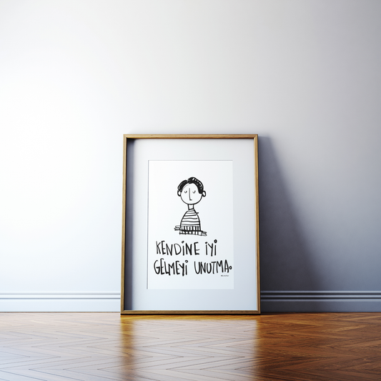 Kendine İyi Gelmeyi Unutma