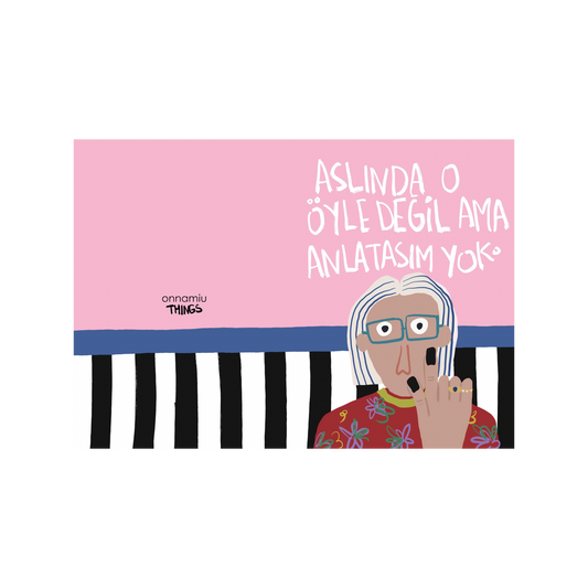 O Öyle Değil Ama Anlatasım Yok. Defter