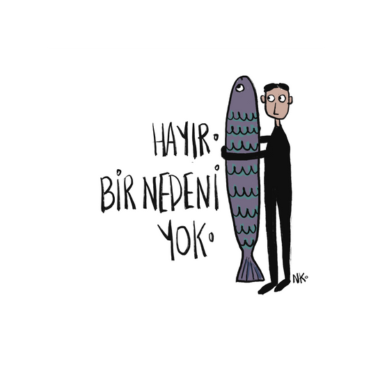 Bir Nedeni Yok