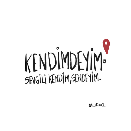 Kendimdeyim