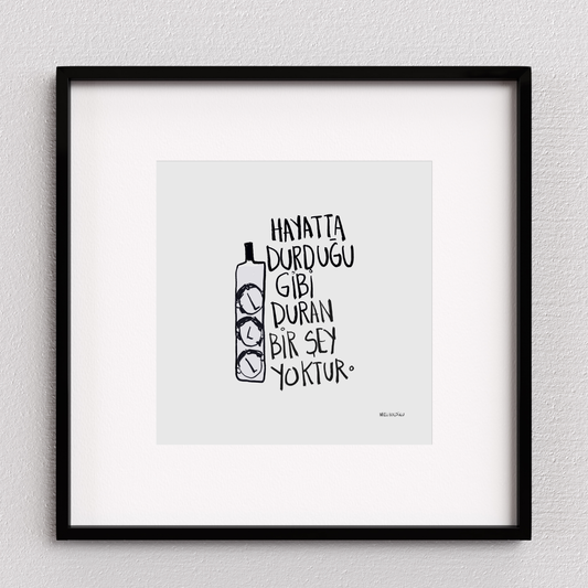 Durduğu Gibi Duran Bir Şey