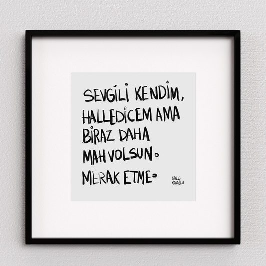 Sevgili Kendim Halledicem