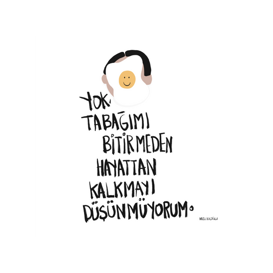 Tabağımı Bitirmeden Kalkmıyorum