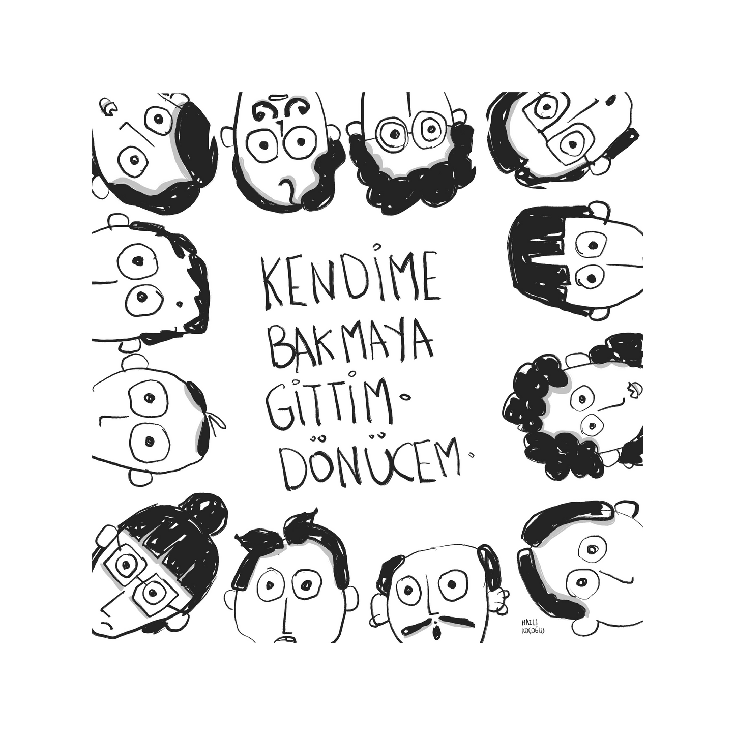 Kendime Bakmaya Gittim