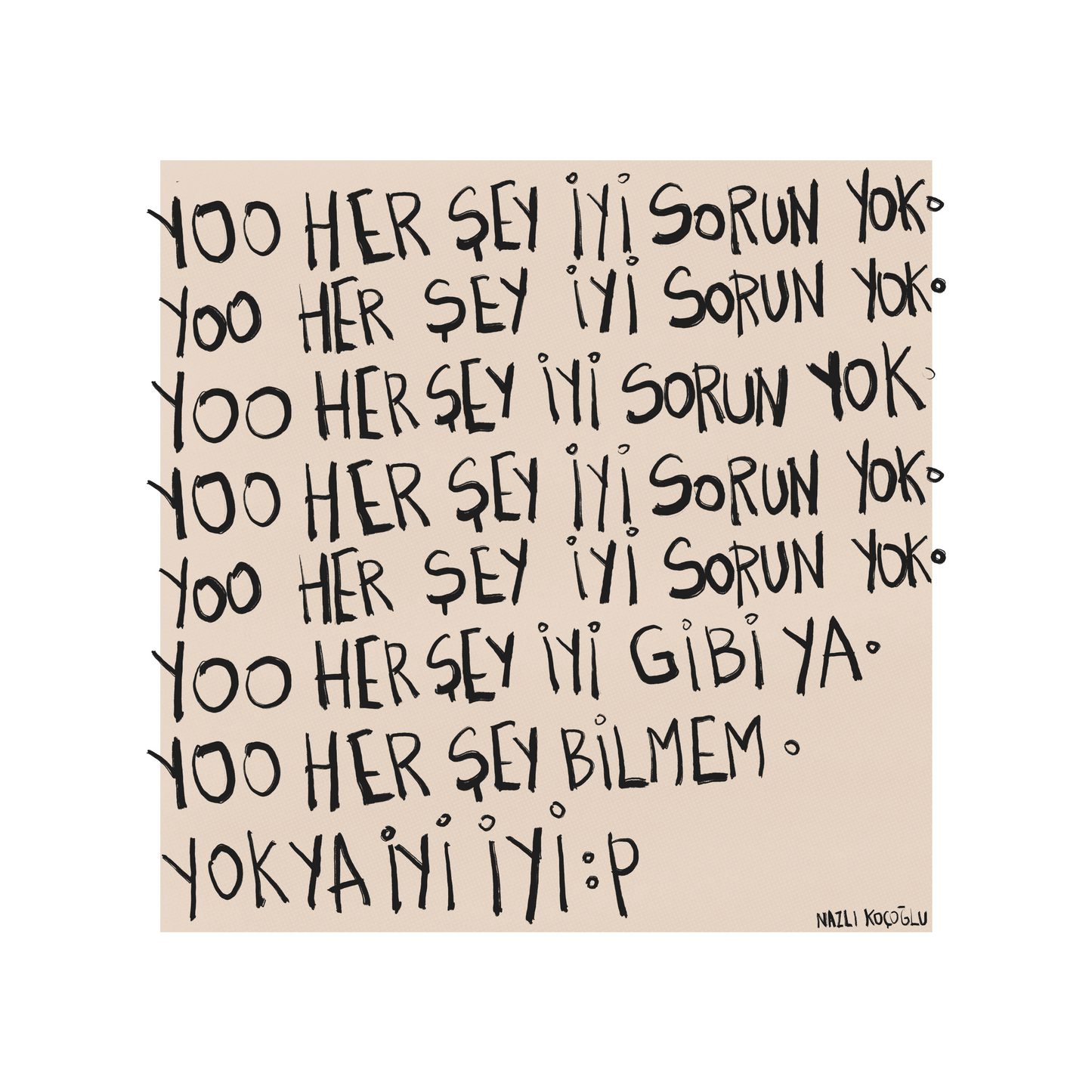 Yoo Her Şey İyi Sorun Yok