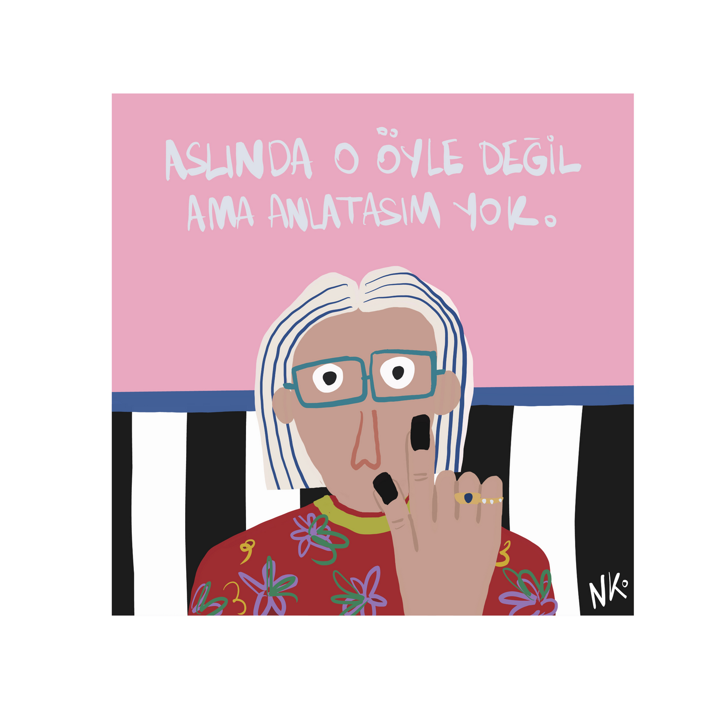 Aslında O Öyle Değil Ama Anlatasım Yok