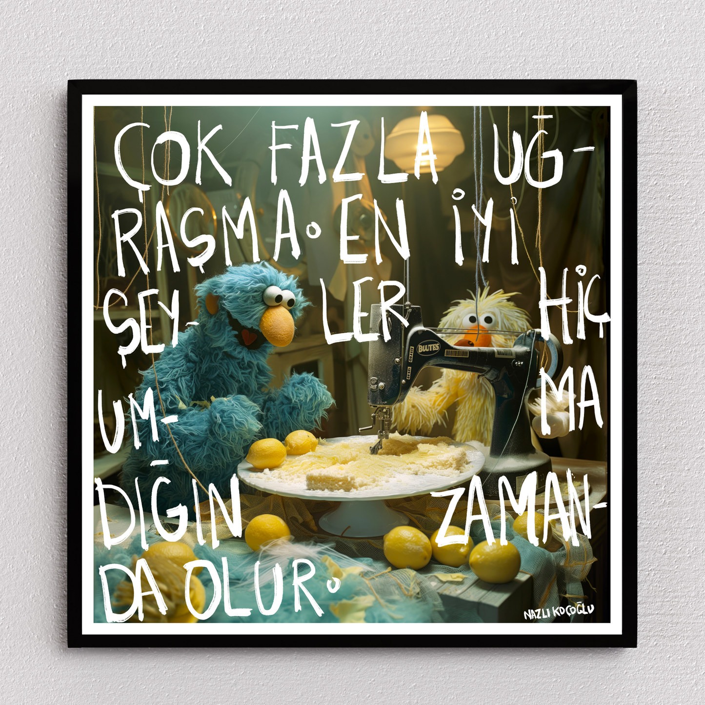 Çok Fazla Uğraşma