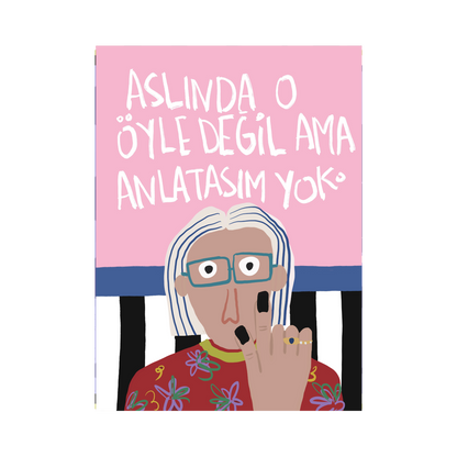 O Öyle Değil Ama Anlatasım Yok. Defter