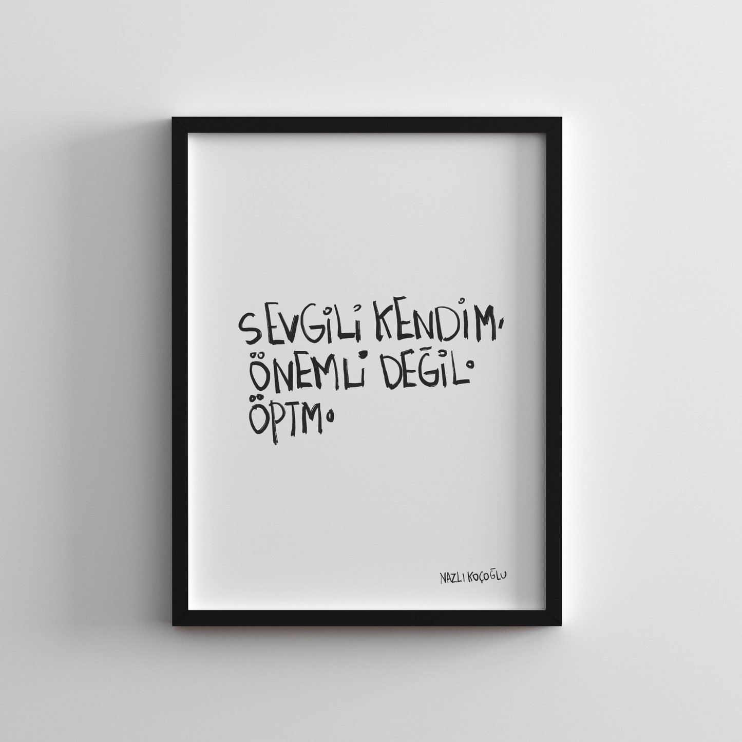 Sevgili Kendim Önemli Değil 21x30