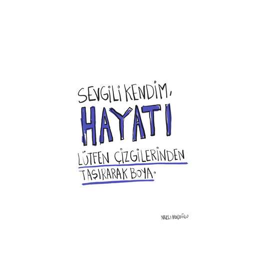 Hayatı Çizgilerinden Taşırarak Boya 20x31