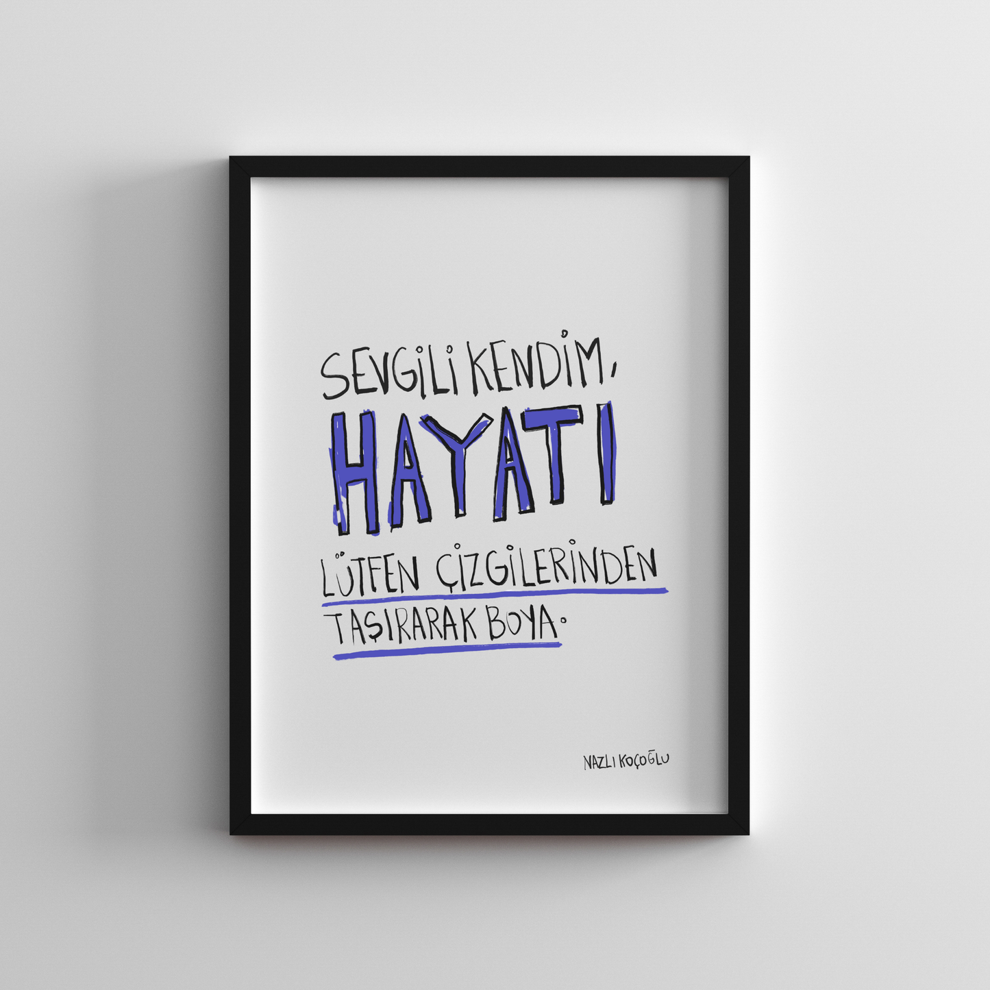 Hayatı Çizgilerinden Taşırarak Boya 20x31