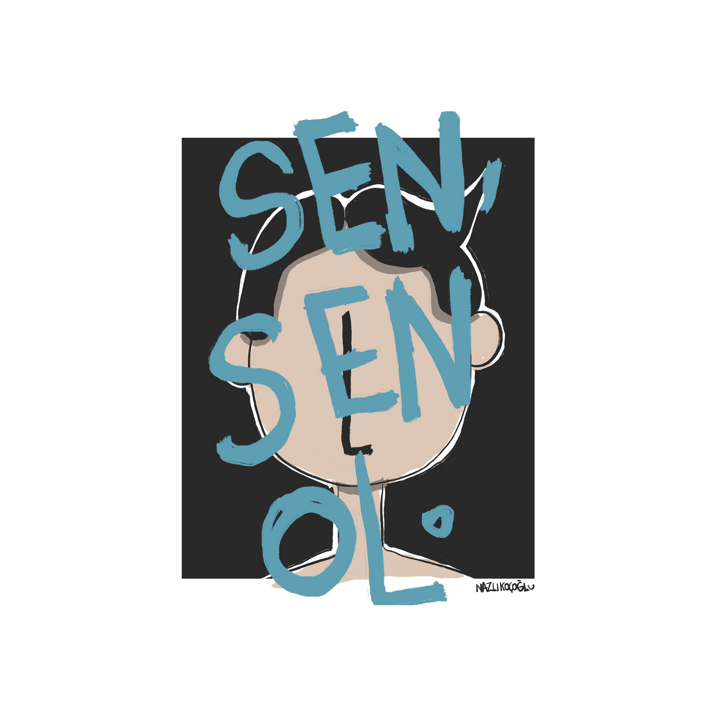 Sen Sen Ol 21x30
