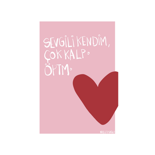 Sevgili Kendim Çok Kalp 21x30