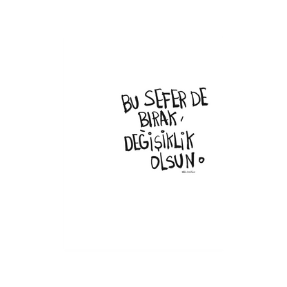 Bu Sefer De Bırak