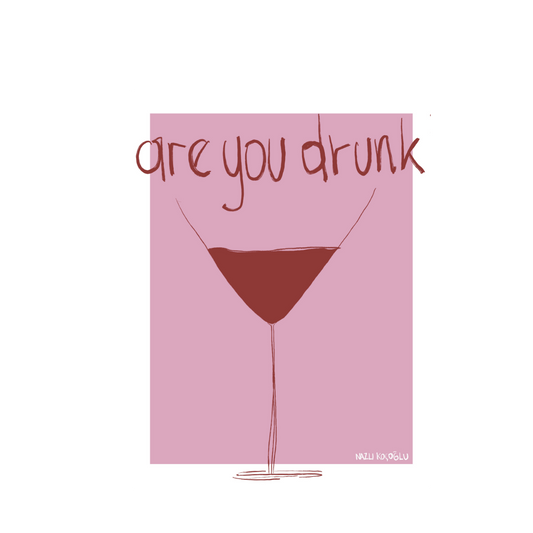 Are You Drunk