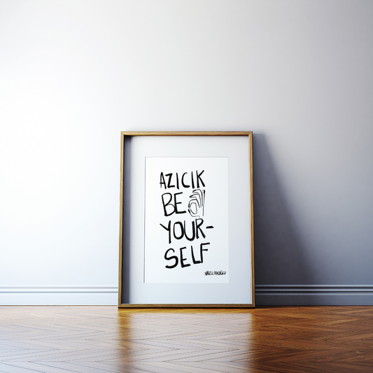 Azıcık Be Youself
