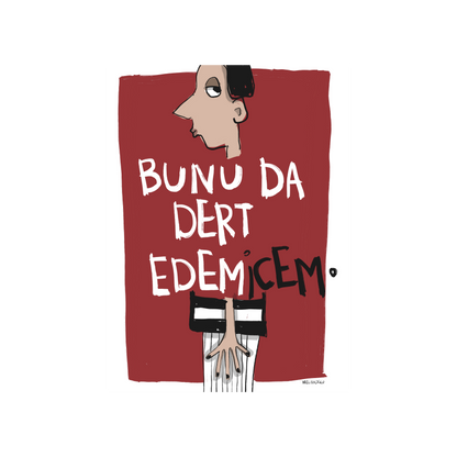 Bunu da Dert Edemicem