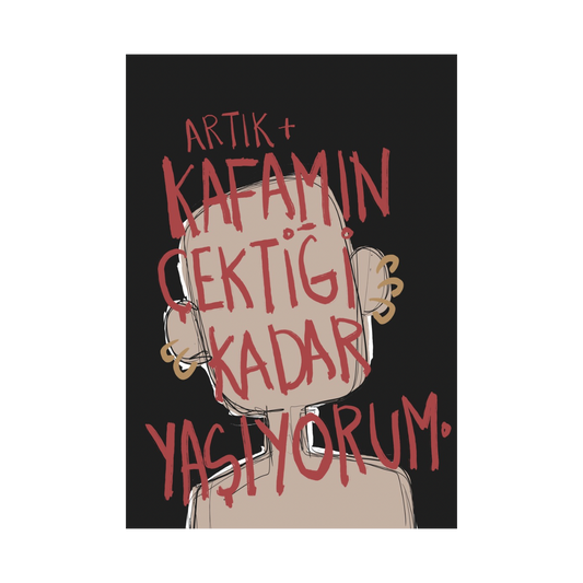 Artık Kafamın Çektiği Kadar Yaşıyorum. Defter