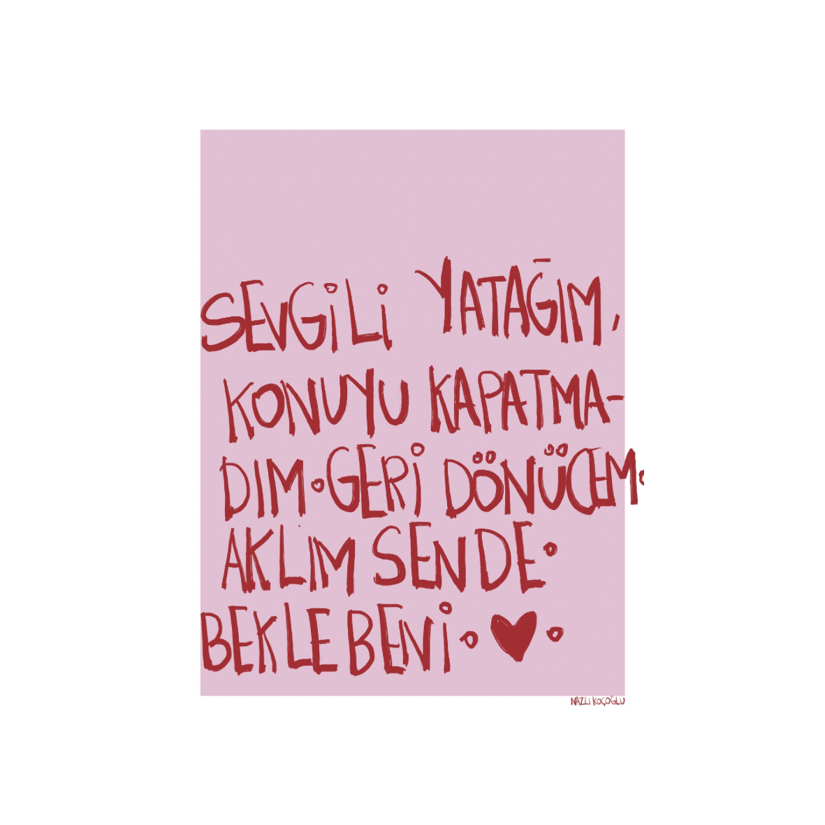 Sevgili Yatağım