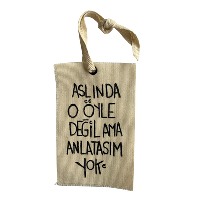 Aslında O Öyle Değil Ama Anlatasım Yok