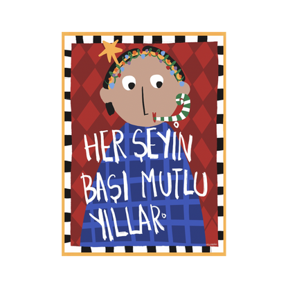 Her Şeyin Başı Mutlu Yıllar. 2li Kart
